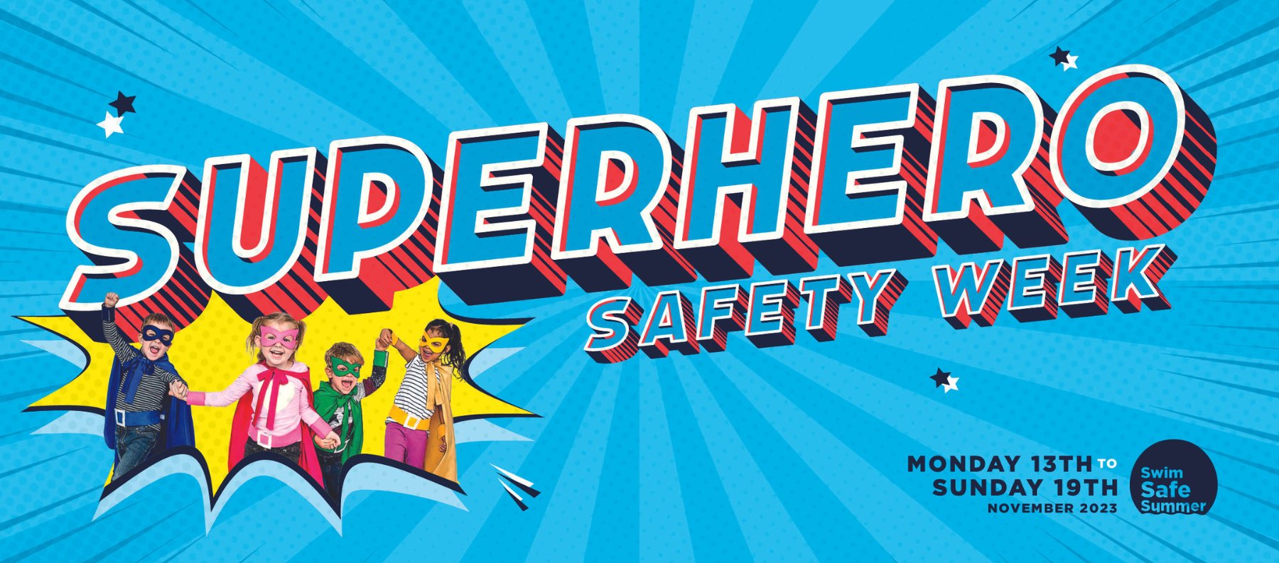 SUPERHERO SAFETY WEEK A FLYING SUCCESS cover